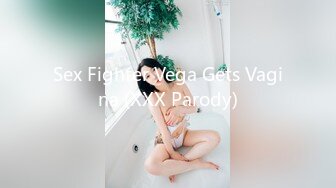 Sex Fighter Vega Gets Vagina (XXX Parody)