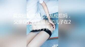 SWAG 高颜值网美素颜露全脸无套口爆颜射 4分半露全脸全裸ㄧ览无遗 小媛